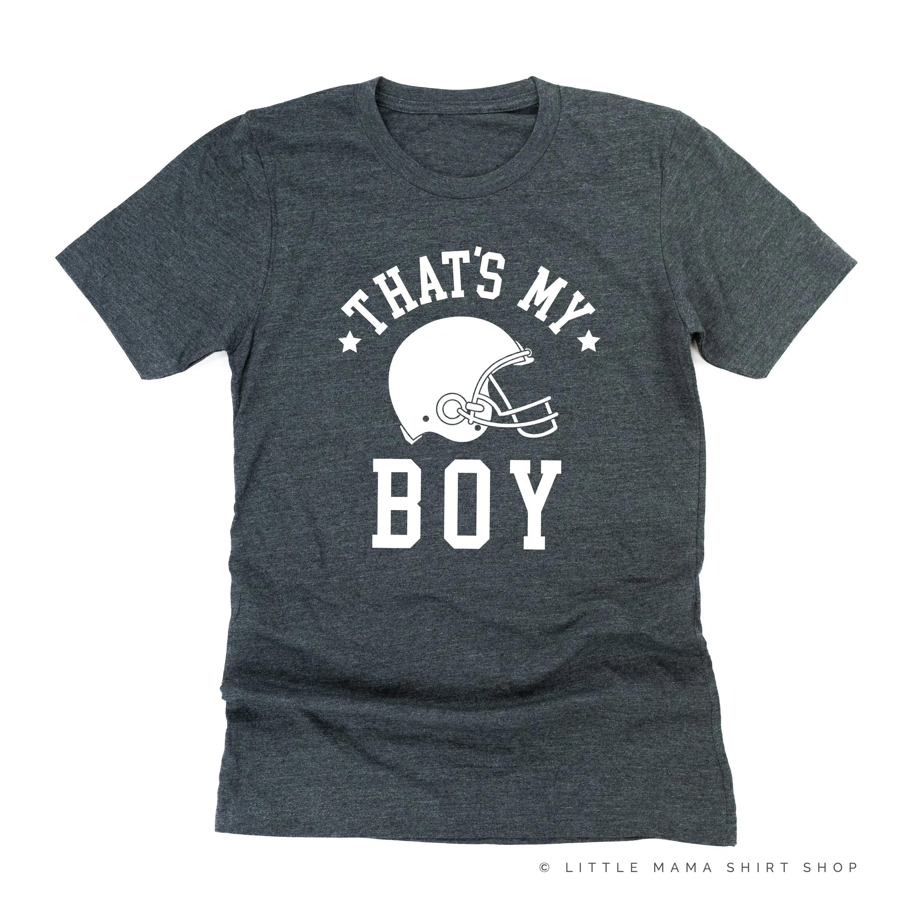 That's My Boy - Unisex Tee